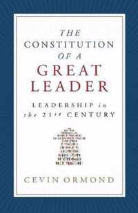 The Constitution of a Great Leader