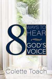 8 Ways to Hear God's Voice