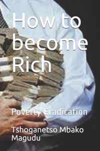 How to become Rich