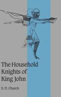 The Household Knights of King John