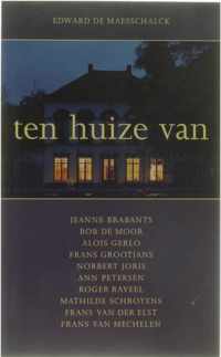 Ten huize van