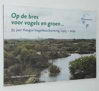 Haagse Vogelbescherming 90 jaar (1925-2015) + 95 jaar (1925-2020)