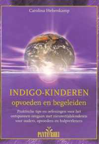 Indigo-kinderen opvoeden en begeleiden