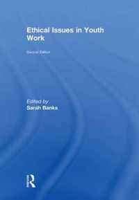 Ethical Issues in Youth Work