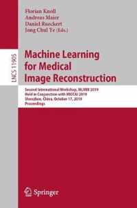 Machine Learning for Medical Image Reconstruction