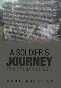 A Soldier's Journey to Vietnam and Back