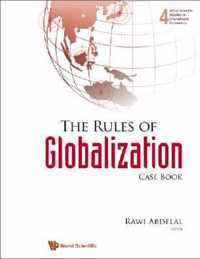 Rules Of Globalization, The (Casebook)