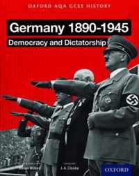 Oxford AQA History for GCSE: Germany 1890-1945