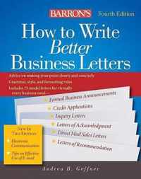 How to Write Better Business Letters