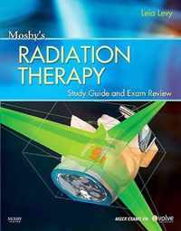 Mosby's Radiation Therapy Study Guide and Exam Review (Print w/Access Code)