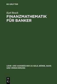 Finanzmathematik fur Banker