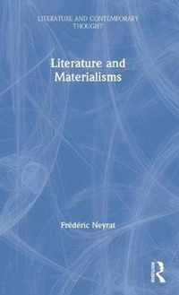 Literature and Materialisms