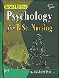 Psychology for B.Sc Nursing