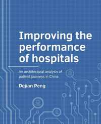 A+BE Architecture and the Built Environment  -   Improving the performance of hospitals