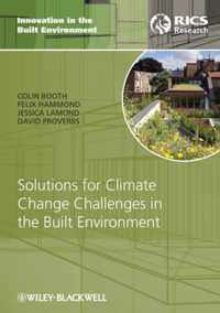 Solutions for Climate Change Challenges in the Built Environment