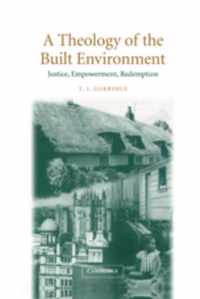 A Theology of the Built Environment