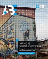 A+BE Architecture and the Built Environment  -   Managing Social Condominiums