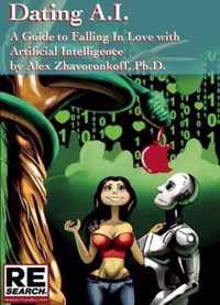 Dating Ai, a Guide to Falling in Love with Artificial Intelligence