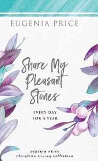 Share My Pleasant Stones