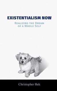 Existentialism Now