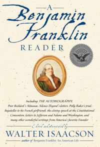 A Benjamin Franklin Reader