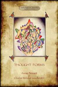 Thought-Forms; with Entire Complement of Original Colour Illustrations (Aziloth Books)