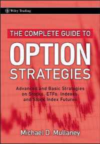 The Complete Guide to Option Strategies