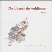 De Besnorde Veldheer