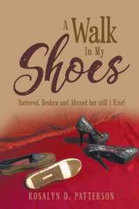 A Walk In My Shoes