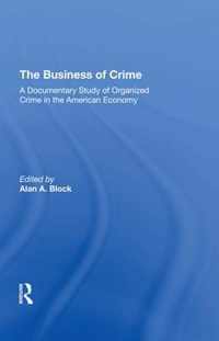 The Business Of Crime