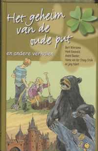 Het Geheim Van De Oude Put En Andere Verhale