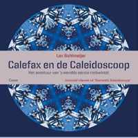 Calefax en de caleidoscoop