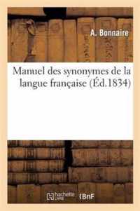 Manuel Des Synonymes de la Langue Francaise