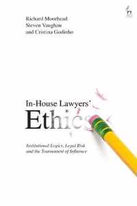 Lawyers' Ethics in the Corporate World