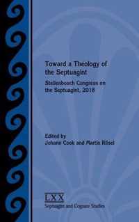 Toward a Theology of the Septuagint