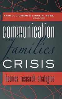 Communication for Families in Crisis