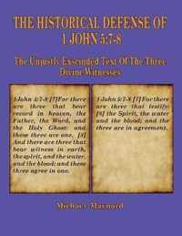 The Historical Defense of 1 John 5: 7-8