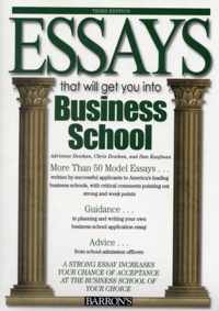 Essays That Will Get You into Business School