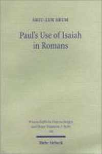 Paul's Use of Isaiah in Romans