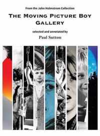 The Moving Picture Boy Gallery