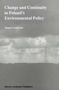 Change and Continuity in Poland's Environmental Policy