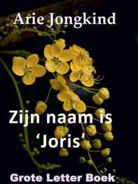 Zijn naam is 'Joris'