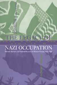 The Legacy of Nazi Occupation