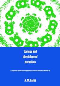 Ecology and Physiology of Parasites