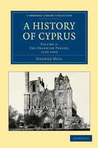 A A History of Cyprus 4 Volume Set A History of Cyprus