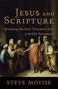 Jesus and Scripture