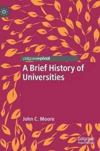 A Brief History of Universities