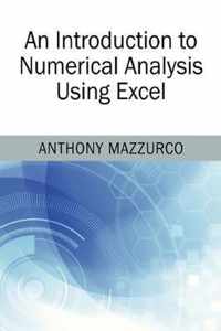 An Introduction to Numerical Analysis Using Excel