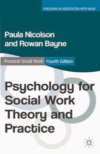 Psychology for Social Work Theory and Practice