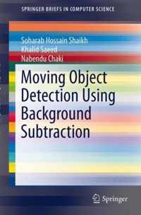 Moving Object Detection Using Background Subtraction